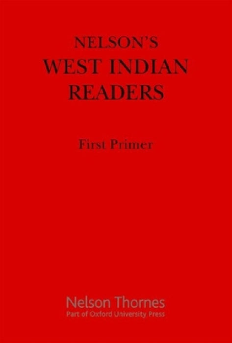 Nelson's West Indian Readers First Primer