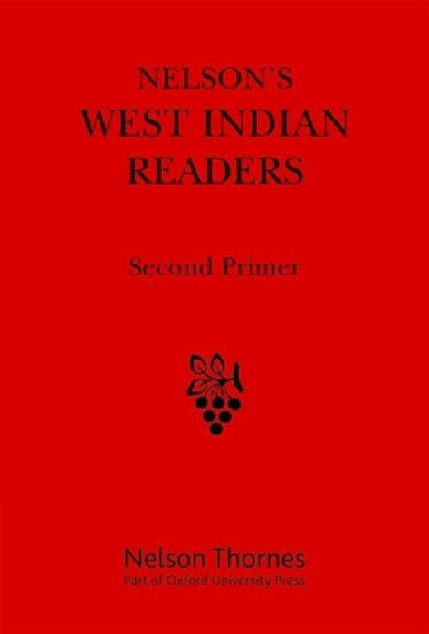 Nelson's West Indian Readers Second Primer