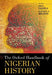 The Oxford Handbook of Nigerian History by Toyin Falola
