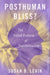 Posthuman Bliss? by Susan B. Levin