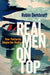 Real Men on Top: How Patriarchy Weaponizes Gender by Robin Dembroff