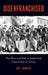 Disenfranchised: The Rise and Fall of Industrial Citizenship in China by Joel Andreas
