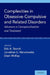 Complexities in Obsessive-Compulsive and Related Disorders: Advances in Conceptualization and Treatment by Eric Storch