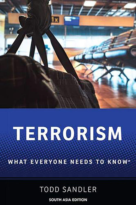 Terrorism: What Everyone Needs to Know