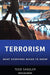 Terrorism: What Everyone Needs to Know by Todd Sandler