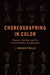 Choreographing in Color: Filipinos, Hip-Hop, and the Cultural Politics of Euphemism by J. Lorenzo Perillo