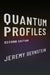 Quantum Profiles: Second Edition by Jeremy Bernstein