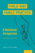 Child and Family Practice: A Relational Perspective by Shelley Cohen Konrad