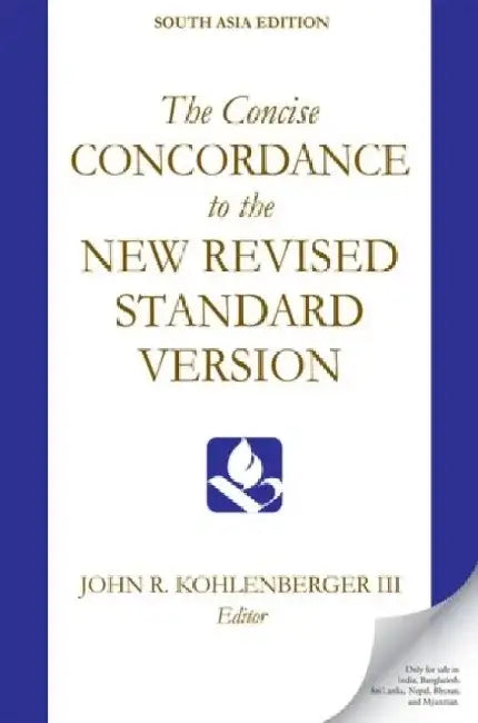 The Concise Concordance To The New Revised Standard Version Epzi P by John R. Kohlenberger, Iii
