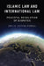Islamic Law and International Law by Powell