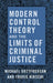 Modern Control Theory and the Limits of Criminal Justice by Michael Gottfredson, Travis Hirschi