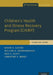 Children's Health and Illness Recovery Program (Chirp): Clinician Guide by Bryan D. Carter