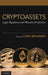 Cryptoassets: Legal, Regulatory, and Monetary Perspectives by Chris Brummer