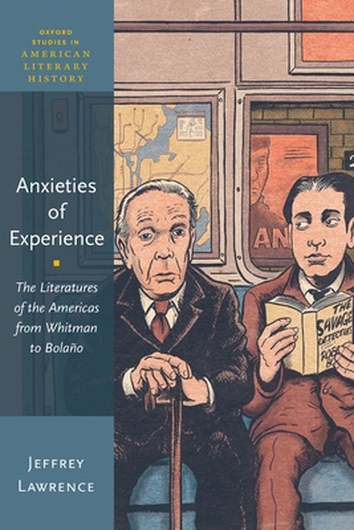 Anxieties of Experience by Lawrence Jeffrey