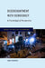 Disenchantment with Democracy: A Psychological Perspective by Janusz Reykowski