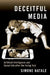 Deceitful Media: Artificial Intelligence and Social Life After the Turing Test by Simone Natale
