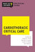 Cardiothoracic Critical Care by Natalia S. Ivascu