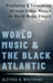 World Music and the Black Atlantic by Aleysia Whitmore