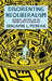 Disorienting Neoliberalism: Global Justice and the Outer Limit of Freedom by Benjamin L. McKean
