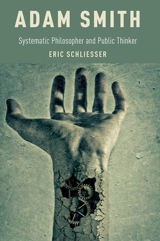 Adam Smith by Schliesser Eric