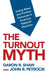 The Turnout Myth: Voting Rates and Partisan Outcomes in American National Elections by Daron Shaw, John Petrocik