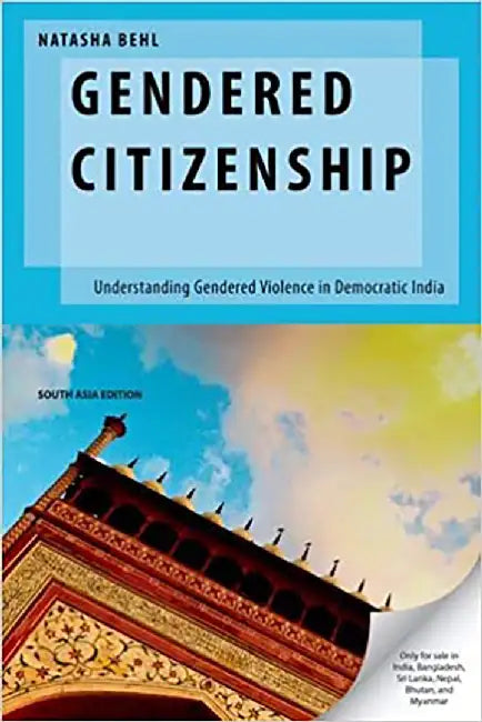 Gendered Citizenship by Natasha Behl