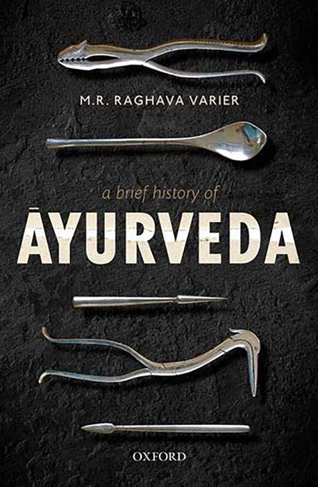 A Brief History of Āyurveda