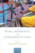 Music Modernity And Publicness In India by Niranjana Tejaswini (Ed.)