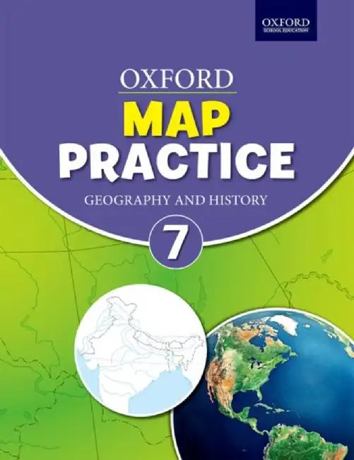 MAP PRACTICE BOOK FOR CLASS 7 by OXFORD