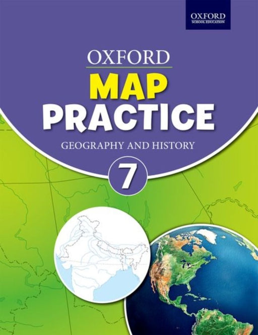 MAP PRACTICE BOOK FOR CLASS 7 by OXFORD