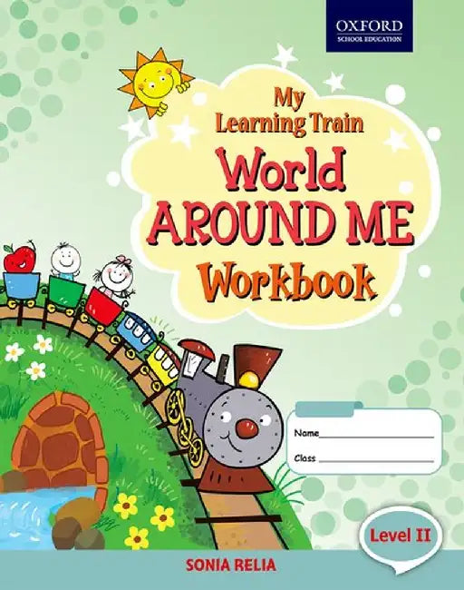My Learning Train Workbook Level 2 by SONIA RELIA