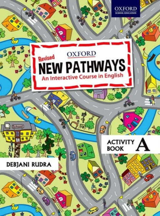 NEW PATHWAYS ACTIVITY BOOK A ED_2020 by DEBJANI RUDRA