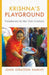 Krishnas Playgrou by Hawley John Stratton