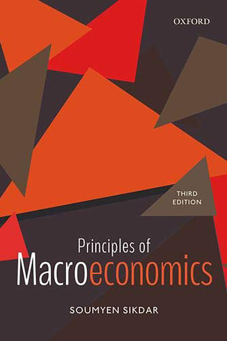 Principles of Macroeconomics by Soumyen Sikdar