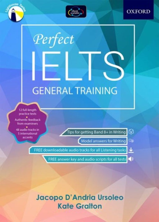 PERFECT IELTS GENERAL TRAINING by KATE GRALTON AND JACOPO URSOLEO