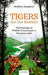 Tigers are Our Brothers: Anthropology of Wildlife Conservation in Northeast India by Dr. Ambika Aiyadurai