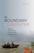 The Boundary of Laughter: Popular Performances across Borders in South Asia by Aniket De