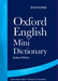 Oxford Mini English Dictionary by Oxford