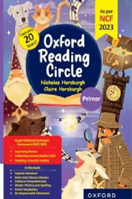 New Oxford Reading Circle Primer (2024 Edn) by Nicholas Horsburgh, Claire Horsburgh