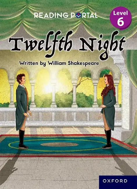 Reading Portal Middle Level 6: Twelfth Night - Adapted Shakespeare by Na