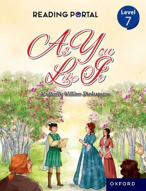 Reading Portal Middle Level 7: As You Like It - Adapted Shakespeare by Na