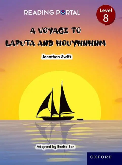 Reading Portal Middle Level 8: Gulliver’s Travels - Adapted Classics by Na