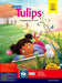 Tulips (Revised Edition) Class Lkg Semester 2_2024 by Shefali Ray, Archana D, Jyothi Vishal
