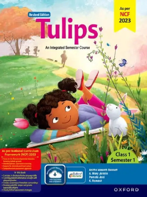 Tulips (Revised Edition) Class 1 Semester 1_2024 by Anitha B, Mary J, Ramesh, Pamela J