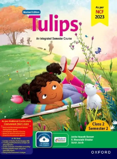 Tulips (Revised Edition) Class 2 Semester 2_2024 by Anitha B, Meenakshi Bhaskar, Sarah J