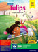 Tulips (Revised Edition) Class 2 Semester 2_2024 by Anitha B, Meenakshi Bhaskar, Sarah J