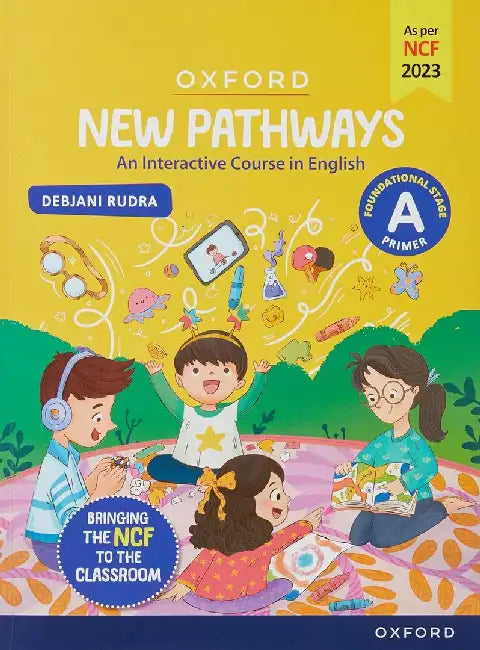 New Pathways Primer A Ncf Ed_2024 by Debjani Rudra