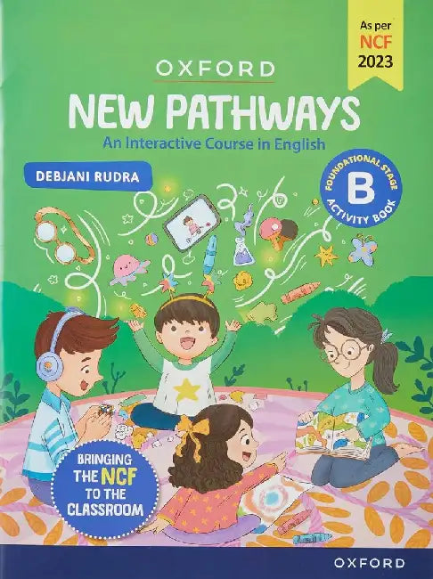New Pathways Ab B Ncf Ed_2024 by Debjani Rudra