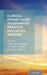 Clinical Pocket Guide to Advanced Practice Palliative Nursing by Constance Dahlin, Patrick Coyne, Betty Ferrell