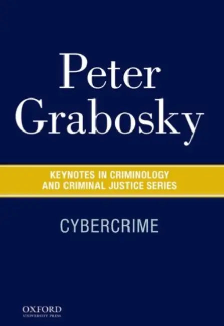 Cybercrime by Grabosky